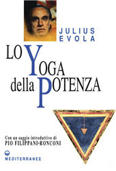 E-book, Lo yoga della potenza : saggio sui Tantra, Evola, Julius, Edizioni mediterranee