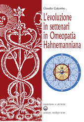 E-book, L'evoluzione in settenari in omeopatia hahnemanniana : uso delle diluizioni cinquantamillesimali (LM o Q) alla luce della "legge dell'ottava", Edizioni mediterranee