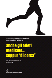 E-book, Anche gli atleti meditano... seppur «di corsa», Edizioni mediterranee