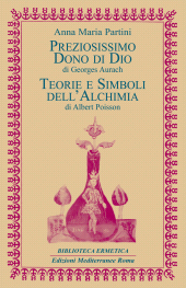 E-book, Preziosissimo dono di Dio-Teorie e simboli dell'alchimia, Edizioni mediterranee