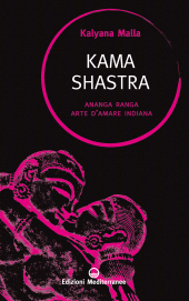 E-book, Kama shastra. Ananga Ranga. Arte d'amare indiana, Edizioni mediterranee