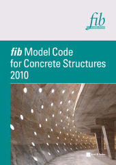 E-book, fib Model Code for Concrete Structures 2010, Ernst & Sohn