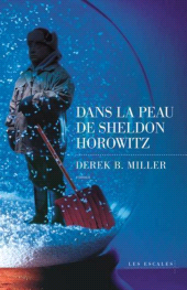 eBook, Dans la peau de Sheldon Horowitz, Les escales éditions