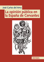 E-book, La opinión pública en la España de Cervantes, Ama Gonzalo, José Carlos del., EUNSA