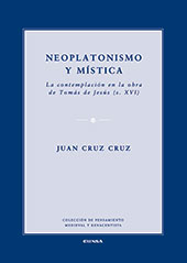 E-book, Neoplatonismo y mística : la contemplación en la obra de Tomás de Jesús, s. XVI, EUNSA