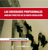 E-book, Las sociedades profesionales. análisis práctico de su nueva regulación, Ediciones Experiencia