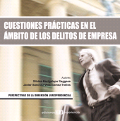 E-book, Cuestiones prácticas en el ámbito de los delitos de empresa, Ediciones Experiencia