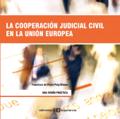 E-book, La cooperación judicial civil en la unión europea, Ediciones Experiencia