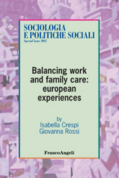 E-book, Balancing work and family care : european experiences, Franco Angeli