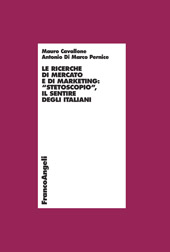 E-book, Le ricerche di mercato e di marketing: "stetoscopio" : il sentire degli italiani, Cavallone, Mauro, Franco Angeli