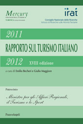 E-book, Rapporto sul turismo italiano 2011-2012 XVIII edizione, Franco Angeli