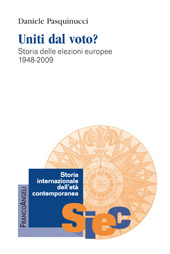 E-book, Uniti dal voto? Storia delle elezioni europee 1948-2009 : storia delle elezioni europee 1948-2009, Franco Angeli