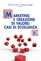 E-book, Marketing e creazione di valore: casi di eccellenza, Franco Angeli