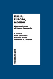 E-book, Italia, Europa, Mondo : liber amicorum di Franco Praussello, Franco Angeli