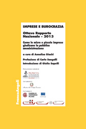 E-book, Imprese e burocrazia : ottavo Rapporto Nazionale 2013 : come le micro e piccole imprese giudicano la pubblica amministrazione, Franco Angeli