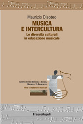 E-book, Musica e Intercultura : le diversità culturali in educazione musicale, Disoteo, Maurizio, Franco Angeli