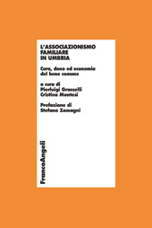 E-book, L'associazionismo familiare in Umbria : cura, dono ed economia del bene comune, Franco Angeli