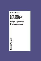 eBook, Il sistema di controllo gestionale : metodi e strumenti per il check-up e la progettazione, Franco Angeli