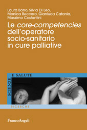 E-book, Le core-competencies dell'operatore socio-sanitario in cure palliative, Franco Angeli