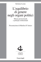 E-book, L'equilibrio di genere negli organi politici : misure promozionali e principi costituzionali, Franco Angeli