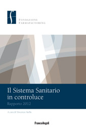 E-book, Il Sistema Sanitario in controluce : rapporto 2012, Franco Angeli