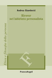 E-book, Ricoeur nel labirinto personalista, Giambetti, Andrea, Franco Angeli