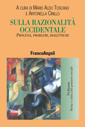 eBook, Sulla razionalità occidentale : percorsi, problemi, dialettiche, Franco Angeli