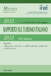 E-book, Rapporto sul turismo italiano 2012-2013 : XIX Edizione, Franco Angeli