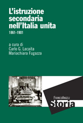 E-book, L'istruzione secondaria nell'Italia unita : 1861-1901, Franco Angeli