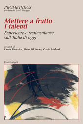 E-book, Mettere a frutto i talenti : esperienze e testimonianze sull'Italia di oggi, Franco Angeli