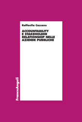 E-book, Accountability e stakeholder relationship nelle aziende pubbliche, Cassano, Raffaella, Franco Angeli
