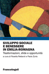 E-book, Sviluppo sociale e benessere in Emilia-Romagna : trasformazioni, sfide e opportunità, Franco Angeli