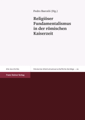 E-book, Religiöser Fundamentalismus in der römischen Kaiserzeit, Franz Steiner Verlag GmbH