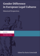 E-book, Gender Difference in European Legal Cultures : Historical Perspectives. Essays presented to Heide Wunder, Franz Steiner Verlag GmbH