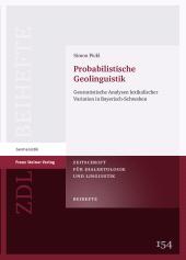 eBook, Probabilistische Geolinguistik : Geostatistische Analysen lexikalischer Variation in Bayerisch-Schwaben, Franz Steiner Verlag GmbH