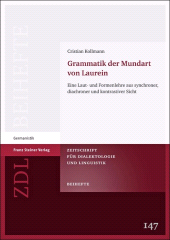 eBook, Grammatik der Mundart von Laurein : Eine Laut- und Formenlehre aus synchroner, diachroner und kontrastiver Sicht, Franz Steiner Verlag GmbH
