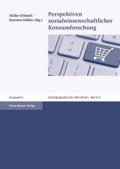 eBook, Perspektiven sozialwissenschaftlicher Konsumforschung, Franz Steiner Verlag GmbH