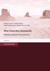 E-book, Was Amerika ausmacht : Multidisziplinäre Perspektiven, Franz Steiner Verlag GmbH