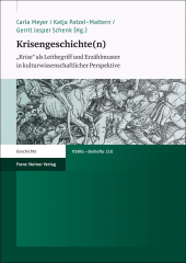 E-book, Krisengeschichte(n) : "Krise" als Leitbegriff und Erzählmuster in kulturwissenschaftlicher Perspektive, Franz Steiner Verlag GmbH