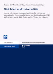 E-book, Gleichheit und Universalität : Tagungen des Jungen Forums Rechtsphilosophie (JFR) in der Internationalen Vereinigung für Rechts- und Sozialphilosophie (IVR) im September 2010 in Halle (Saale) und im Februar 2011 in Luzern, Franz Steiner Verlag GmbH
