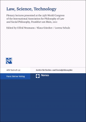 E-book, Law, Science, Technology : Plenary lectures presented at the 25th World Congress of the International Association for Philosophy of Law and Social Philosophy, Frankfurt am Main, 2011, Franz Steiner Verlag GmbH