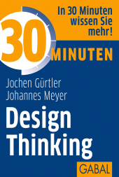 eBook, 30 Minuten Design Thinking, GABAL Verlag