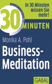 eBook, 30 Minuten Business-Meditation, GABAL Verlag