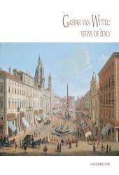 eBook, Gaspar van Wittel : views of Italy, Gangemi