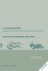 E-book, Landscape : between conservation and transformation, Gangemi