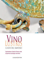 E-book, Vino et lustris : il rito del simposio : Soprintendenza e Guardia di finanza a tutela del patrimonio archeologico del territorio, Gangemi