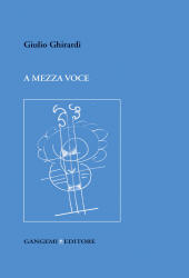 E-book, A mezza voce, Ghirardi, Giulio, Gangemi