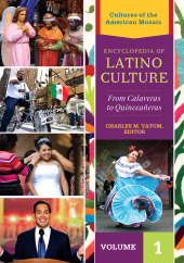 eBook, Encyclopedia of Latino Culture : From Calaveras to Quinceañeras [3 volumes], Greenwood Press