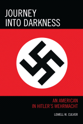 E-book, Journey into Darkness : An American in Hitler's Wehrmacht, Hamilton Books