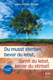 E-book, Du musst sterben, bevor du lebst, damit du lebst, bevor du stirbst!, Hänssler